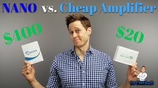 $400 Nano vs.  $20 Alibaba Comparison | High Tech Hearing Aid or Cheap Amplifier