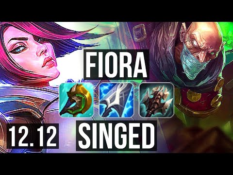 FIORA vs SINGED (TOP) | 8 solo kills, 400+ games | NA Grandmaster | 12.12