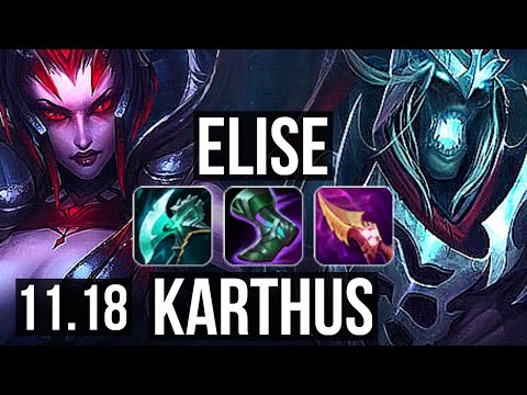 ELISE vs KARTHUS (JUNGLE) | 6/0/10, 300+ games, Dominating | BR Master | v11.18