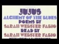 Jujus & Sarah Webster Fabio - Alchemy of the Blues