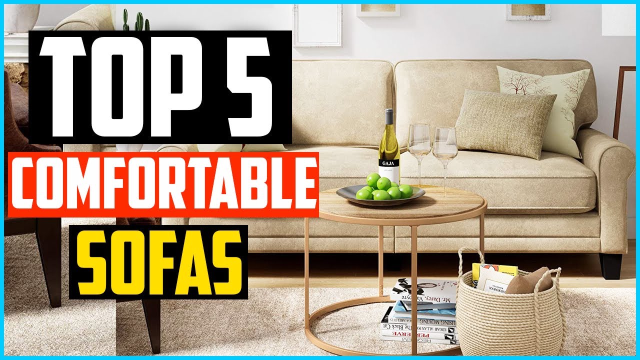 Top 5 Best Comfortable Sofas in 2026 Reviews