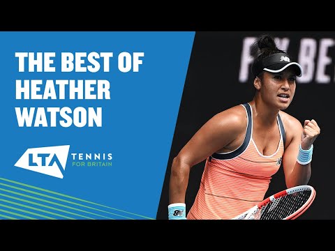 The Best Of | Heather Watson