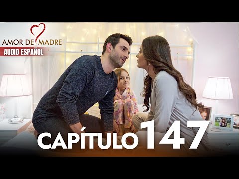 Amor de Madre Capitulo 147 Completo en Español - Serie Turca Doblada al Español | Canım Annem