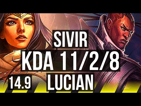 SIVIR & Yuumi vs LUCIAN & Pantheon (ADC) | 11/2/8, Legendary | NA Diamond | 14.9