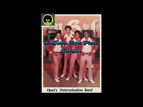 Hunt's Determination Band ~ Are We Through