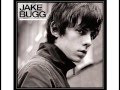 Jake Bugg - Taste it