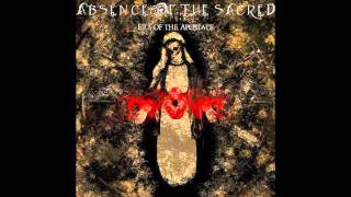 Absence of The Sacred - 04 - Catalysts for Cataclysms