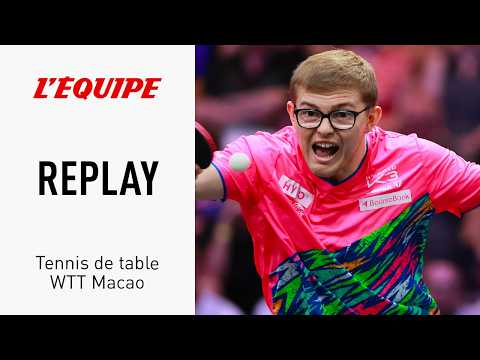 Tennis de table - Le replay de la grosse bataille entre Alexis Lebrun et Benedikt Duda au WTT Macao