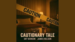 Cautionary Tale