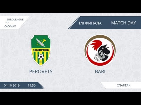 AFL19. Euroleague B. Division CAO/VAO. Play-off. 1/8. Perovets - Bari.