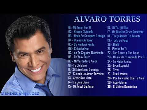 ALVARO TORRES - LO MEJOR DE LO MEJOR (GRANDES EXITOS DE COLECCION)