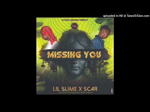 Missing You - Lil Slime X Lil Scar (Prod by Bodden Onda Track)