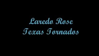 Laredo Rose - Texas Tornados (Lyrics - Letra)