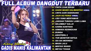Download lagu CINTA LUAR BIASA, GADIS MANIS KALIMANTAN AJENG FEBRIA Full Album Dangdut Koplo On Trending - Viral! mp3