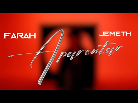 Farah, Jemeth - APARENTAR (Video Oficial)