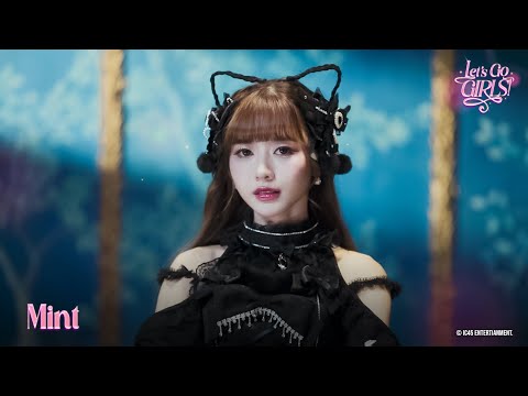 Let’s go, Girls! - Mint The Glass Girls [Official Teaser]