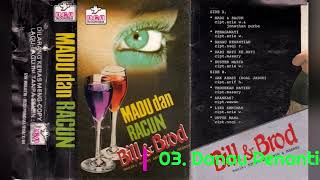 Download lagu 001. Bill & Brod - Madu dan Racun mp3