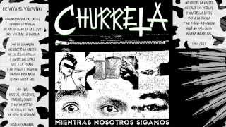 CHURRETA - Mientras nosotros sigamos (Disco completo - letras)