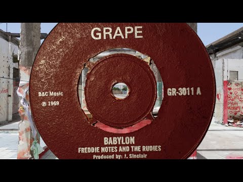 Babylon Freddie Notes and the Rudies