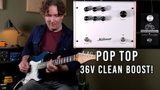 Video thumbnail for Milkman Sound Pop Top Boost by AndyDemos
