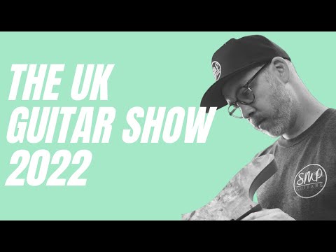 The Guitar Show UK 2022 with @doveramps