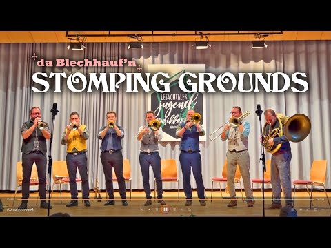 da Blechhauf'n - Stomping Grounds