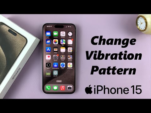 How To Change Vibration Pattern On iPhone 15 & iPhone 15 Pro