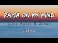 Deep Kalsi X Krsna Paisa On My Mind Lyrics