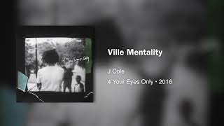 J Cole - Ville Mentality(432hz)