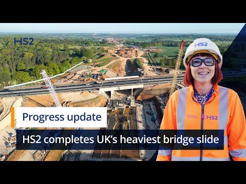 HS2 completes UK’s heaviest bridge slide
