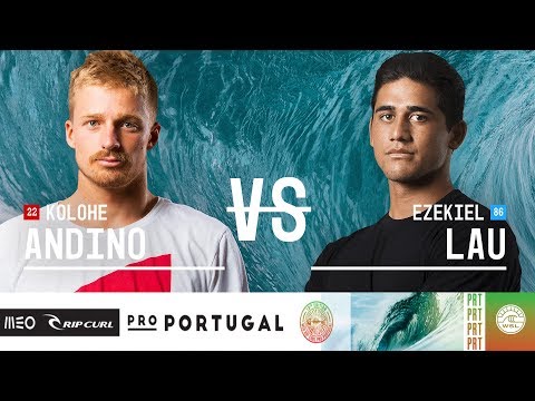 Kolohe Andino vs. Ezekiel Lau - Round Three, Heat 2 - MEO Rip Curl Pro Portugal 2018