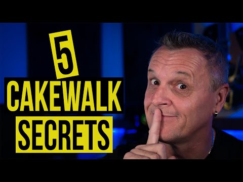 5 Cakewalk Secrets You Should Know!