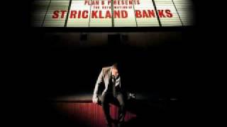 Plan B - Hard Times - The Defamation of Strickland Banks
