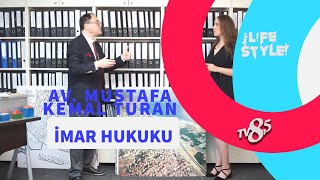 İZMİR'DE İMAR PLANLAMALARI - AV. MUSTAFA KEMAL TURAN