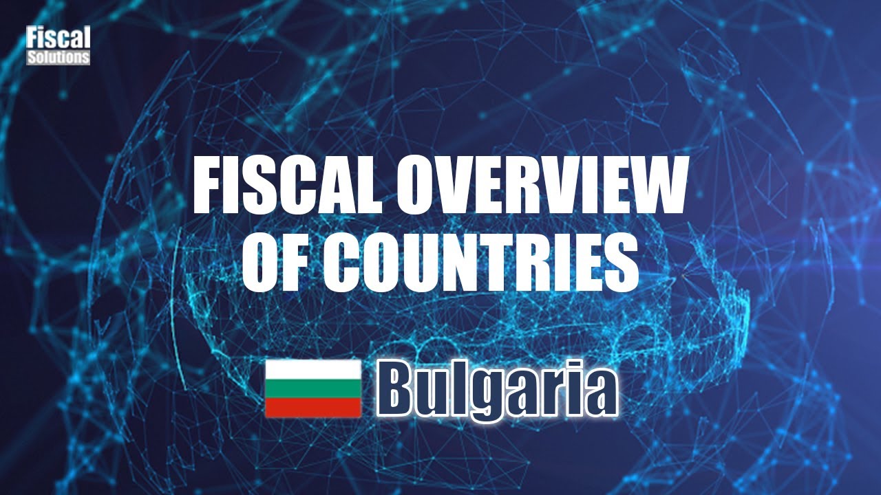 Fiscal overview of Bulgaria