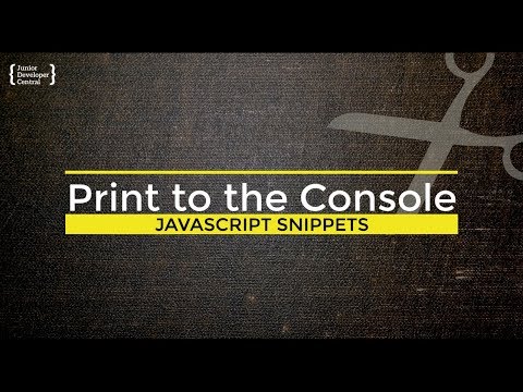 Javascript Print To Console Tutorial: Different ways to output data to the console Video