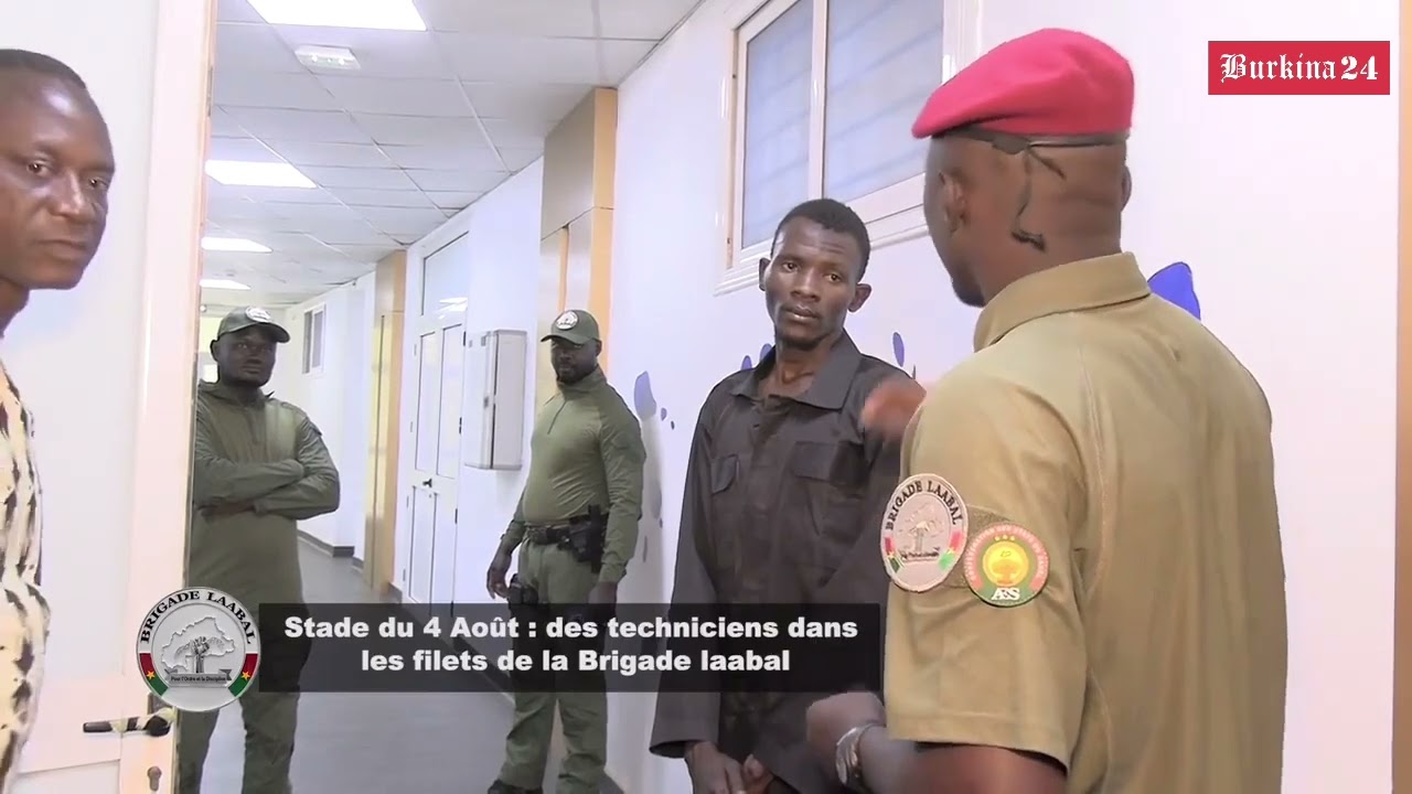Stade du 4-Août de Ouagadougou : Des techniciens dans les filets de la Brigade Laabal