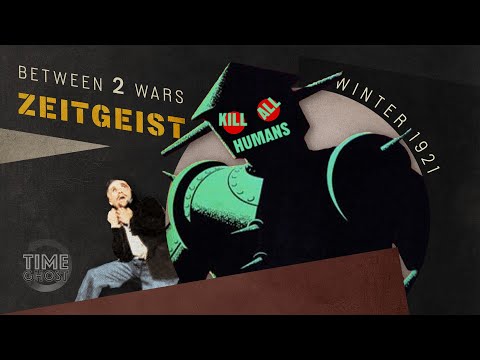 Blade Runner 1921?! - Robot Apocalypse Now | B2W: ZEITGEIST! | E.10 - Winter 1921