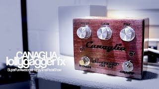 Video thumbnail for Lollygagger FX Canaglia by TheSuperFunAwesomeHappyTimePedalShow