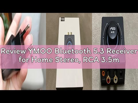 Review YMOO Bluetooth 5.3 Receiver for Home Stereo, RCA 3.5mm Jack AUX HiFi Audio Adapter, Stereo Re
