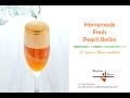 Fresh Peach Bellini Recipe | Wine Cocktail | Homemade Cocktail Recipes Fresh Peach Bellini Recipe | Wine Cocktail | Homemade Cocktail Recipes