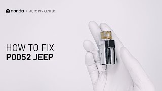 How to Fix JEEP P0052 Engine Code in 2 Minutes [1 DIY Method / Only $19.77]