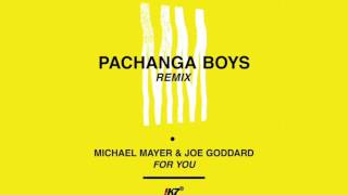 For You - Michael Mayer &amp; Joe Goddard (Solomun Morning Version)