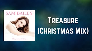 Sam Bailey - Treasure Christmas Mix (Lyrics)