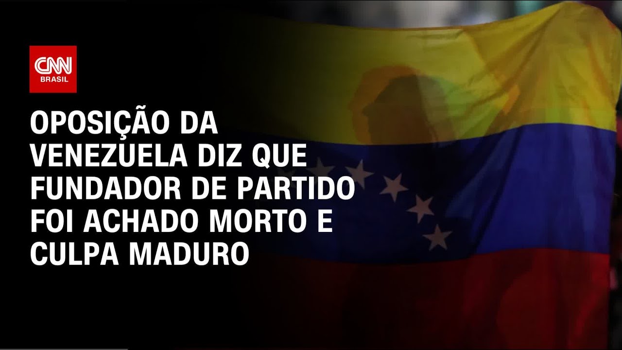 Oposição da Venezuela diz que fundador de partido foi achado morto e culpa Maduro | AGORA CNN