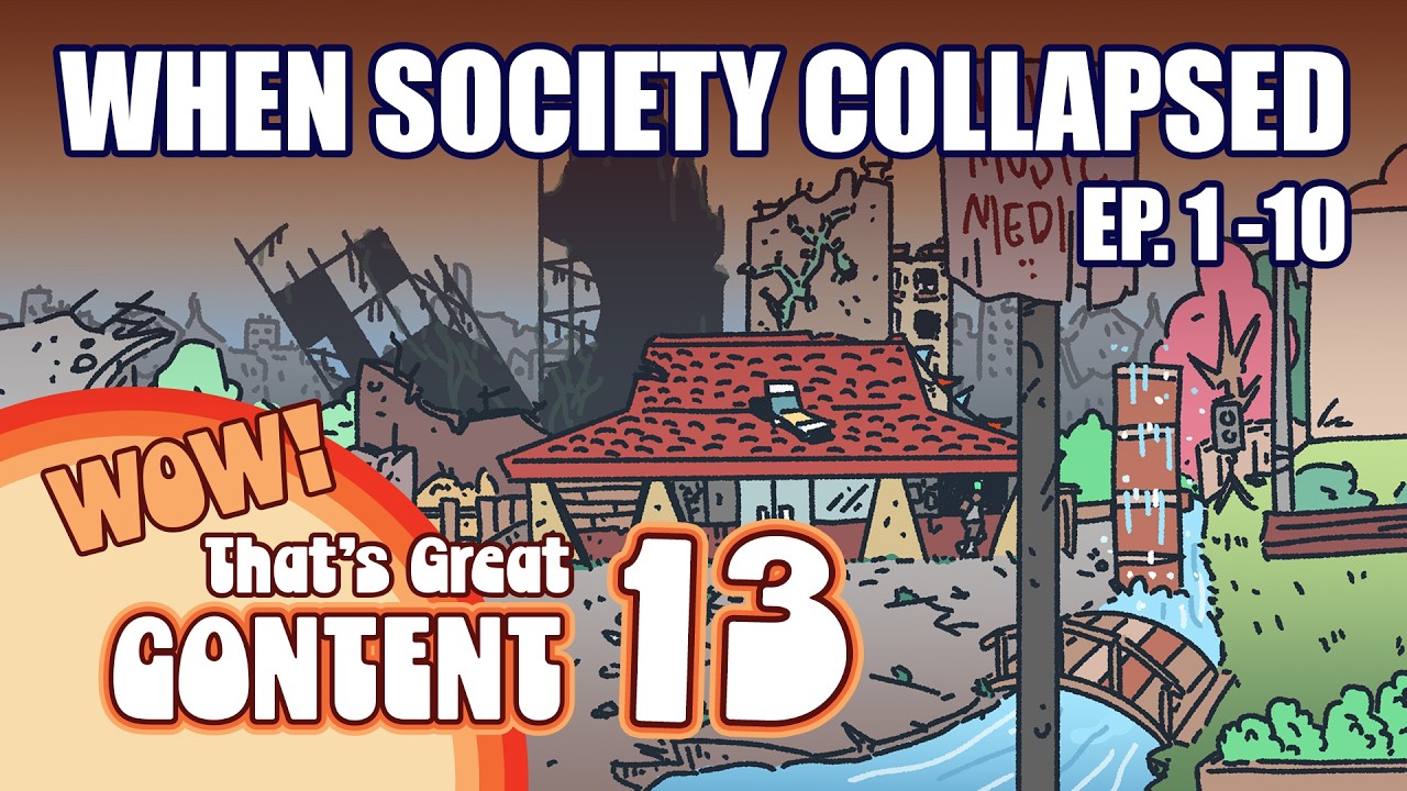 Animated Shorts #13 - Wow! That's Great Content! When Society Collapsed Ep 1-10