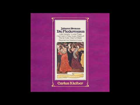 Johann Strauss II: Die Fledermaus / Carlos Kleiber (1976/2018)