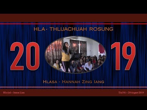 THLUACHUAH ROSUNG - Hannah Zing Iang