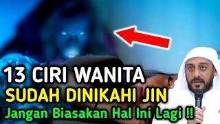 Download lagu HINDARI SEKARANG !! Inilah 13 Ciri Wanita Yang Sudah Dinikahi Oleh Jin | Jangan Biasakan Hal Ini... mp3