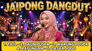 Download lagu FULL ALBUM JAIPONG DANGDUT VIRAL 2026 - TILIL - DAUN PUSPA - WARUNG POJOK - RAYUNGAN - DASAR JODO mp3